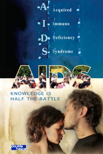 AIDS – Knowledge is half the battle